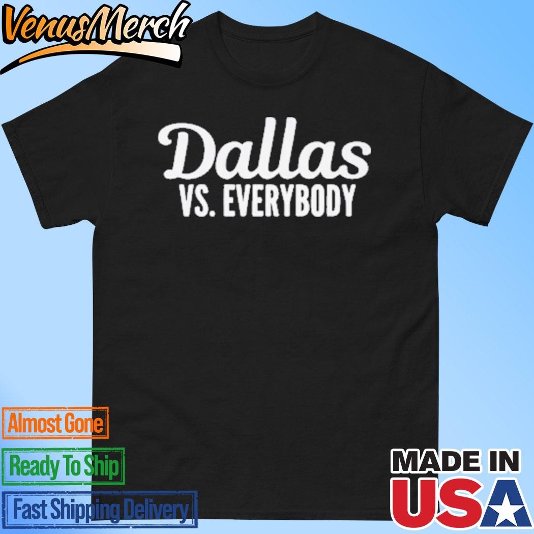 Official SMU Football Dallas Vs Everybody T-Shirt