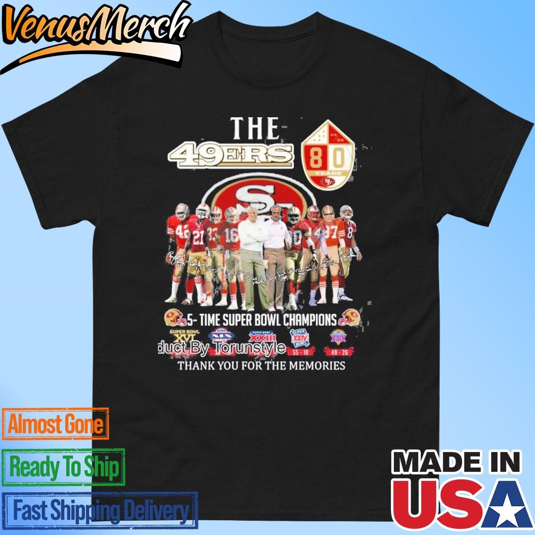 Official San Francisco 49ers 5-Time Super Bowl Champions Thank You For The Memories T-Shirt