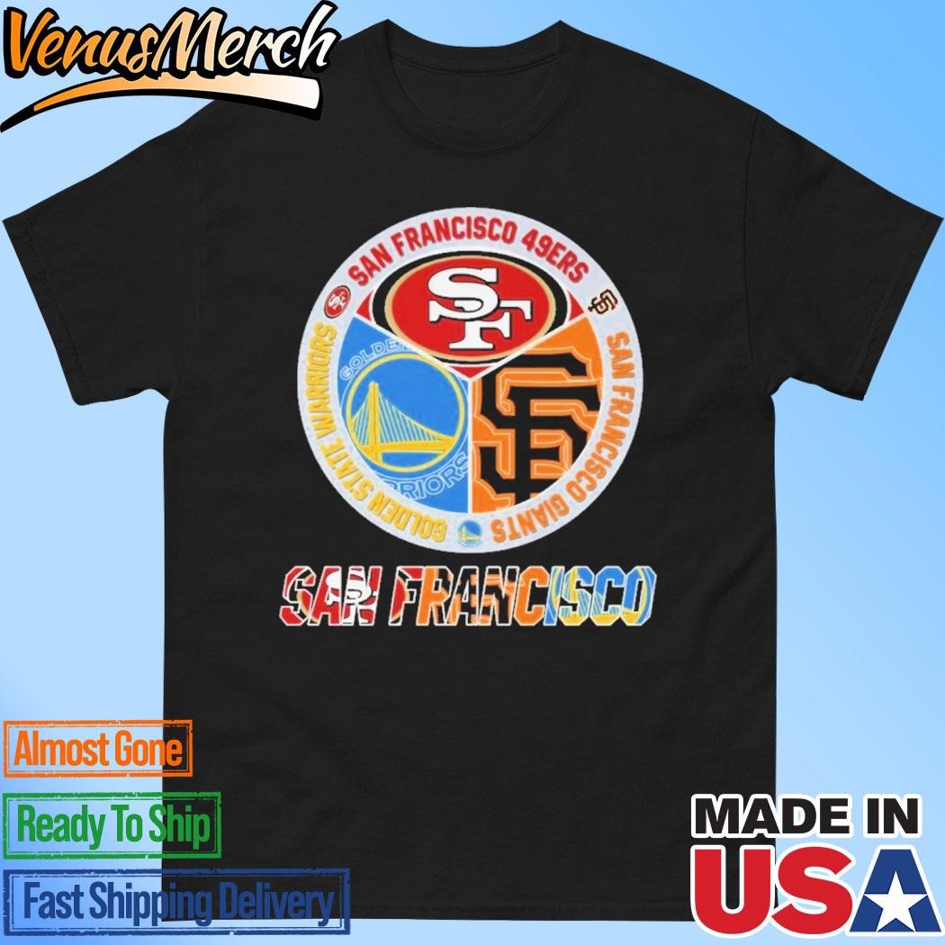 Official San Francisco 49ers x Golden State Warriors x San Francisco Giants Unisex T-Shirt