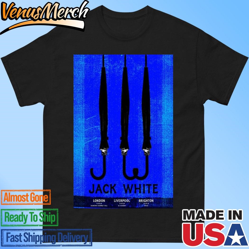 Official September 13-15 2024, UK Jack White Show In London, Liverpool, And Brighton Poster Shirt