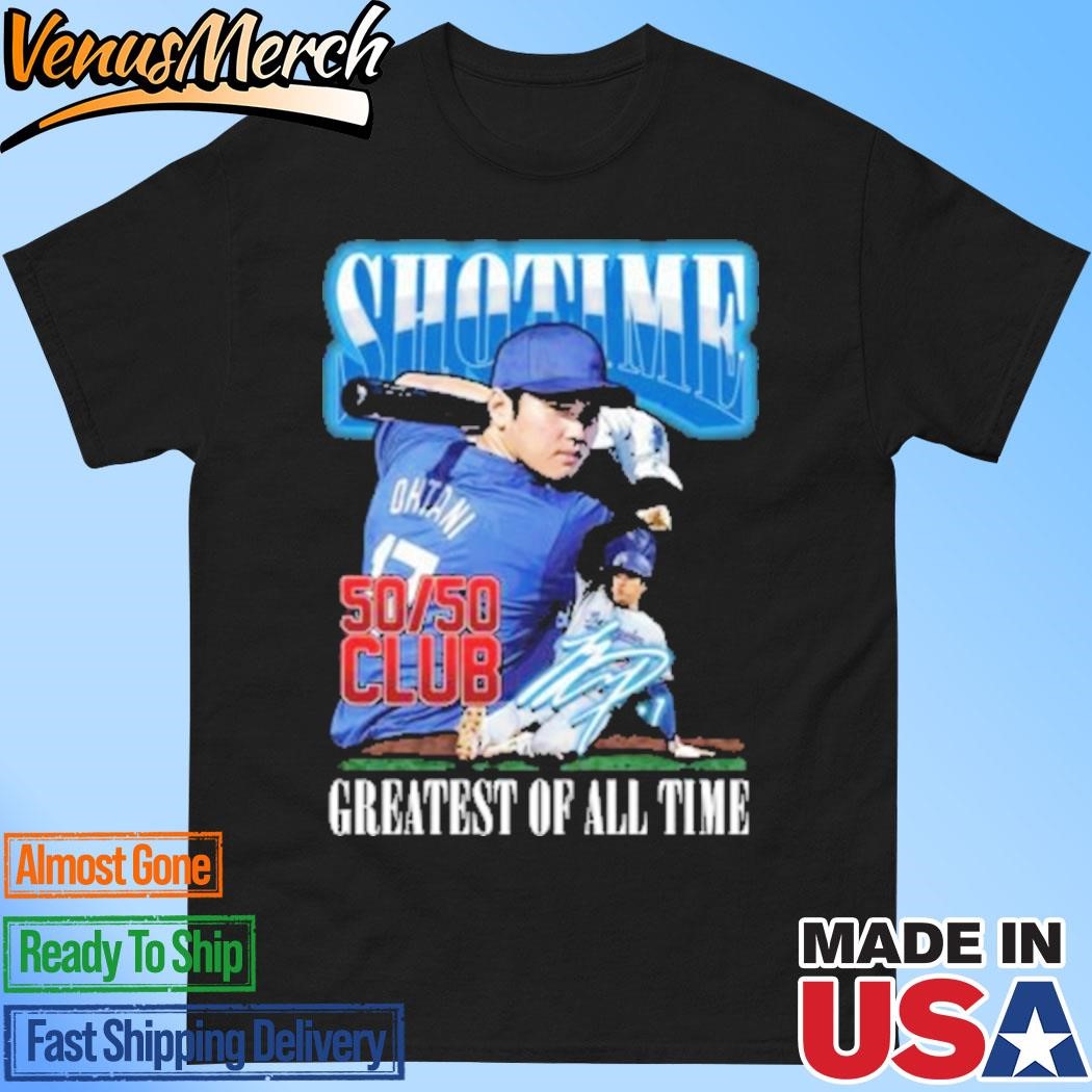 Official Shohei Ohtani Shotime 50-50 Club Greatest Of All Time Shirt