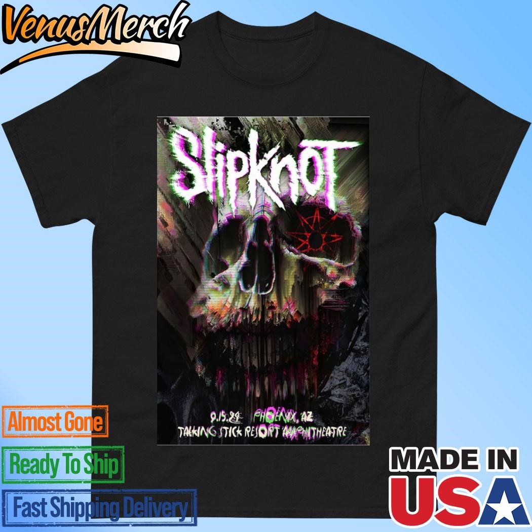 Official Slipknot On Sep 15 2024 Talking Stick Resort Amphitheatre Phoenix AZ Poster Shirt