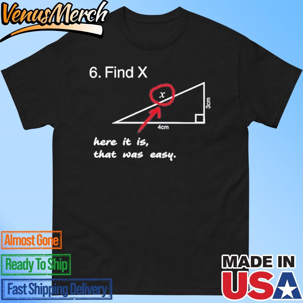 Official Slushy Noobz Find X Here It Is That Was Easy Shirt