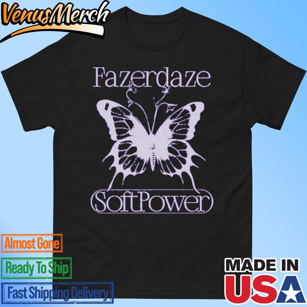 Official Soft Power Tee Fazerdaze Shirt