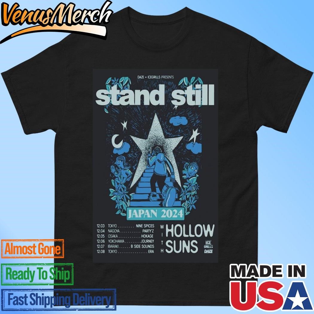 Official Stand Still Poster With Hollow Suns 2024 Japan Event Shirt