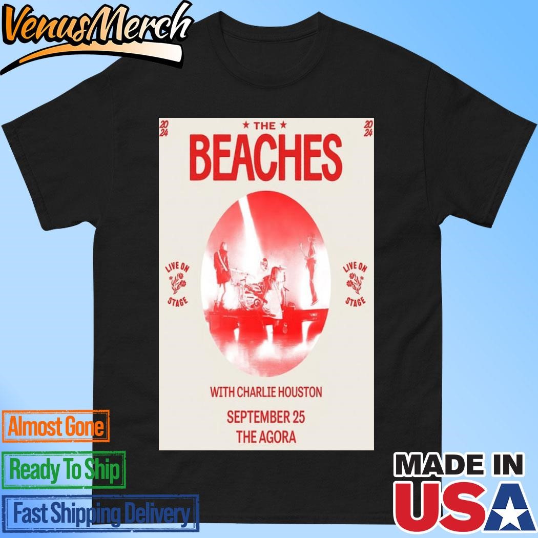 Official The Beaches The Agora, Cleveland OH Sept 25 2024 Poster Shirt