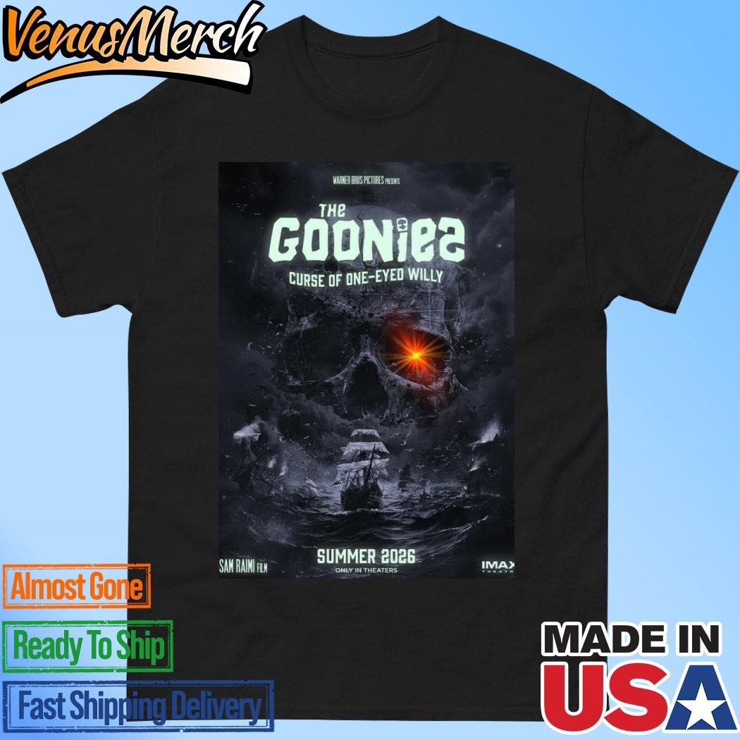 Official The Goonies 2 Curse Of One-Eyed Willy Only In Theaters Summer 2026 Unisex T-Shirt