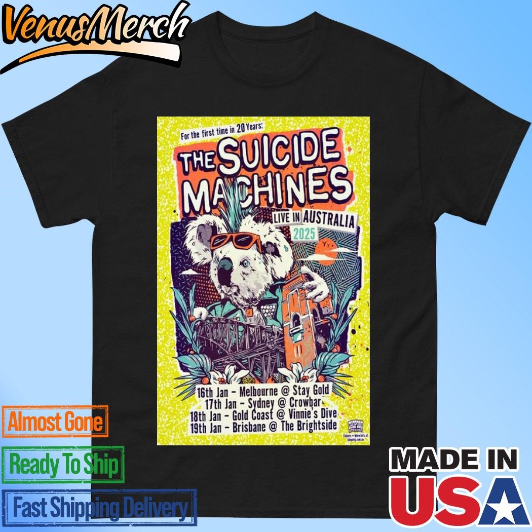 Official The Suicide Machines Live In Australia January 2025 Tour Poster Shirt