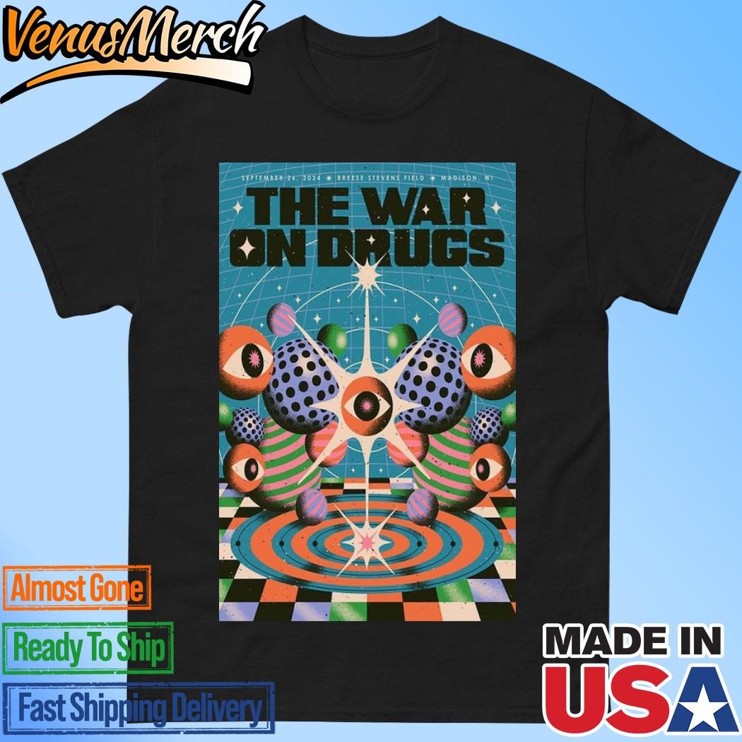 Official The War On Drugs September 26th, 2024 Breese Stevens Field, Madison WI Show Poster Shirt