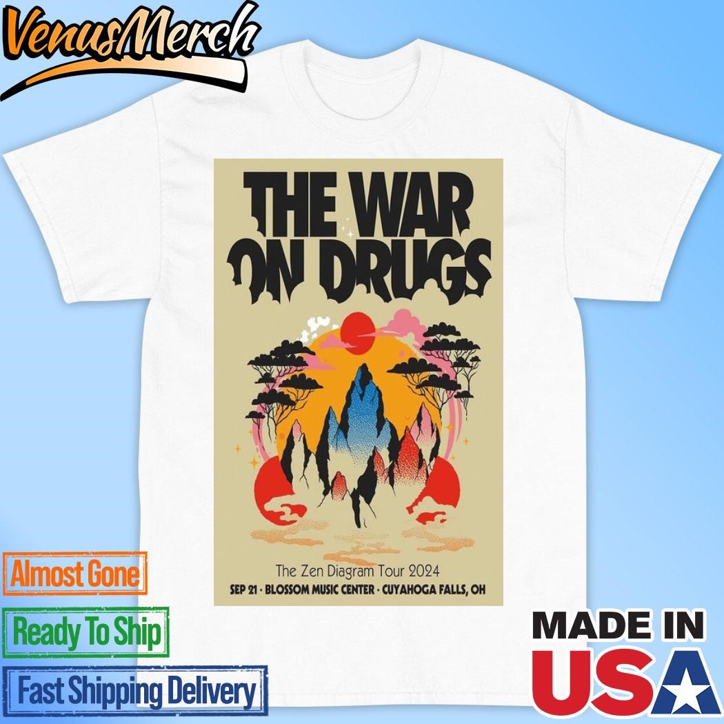 Official The War On Drugs The Zen Diagram Tour 2024 September 21 Cuyahoga Falls, OH Poster Shirt