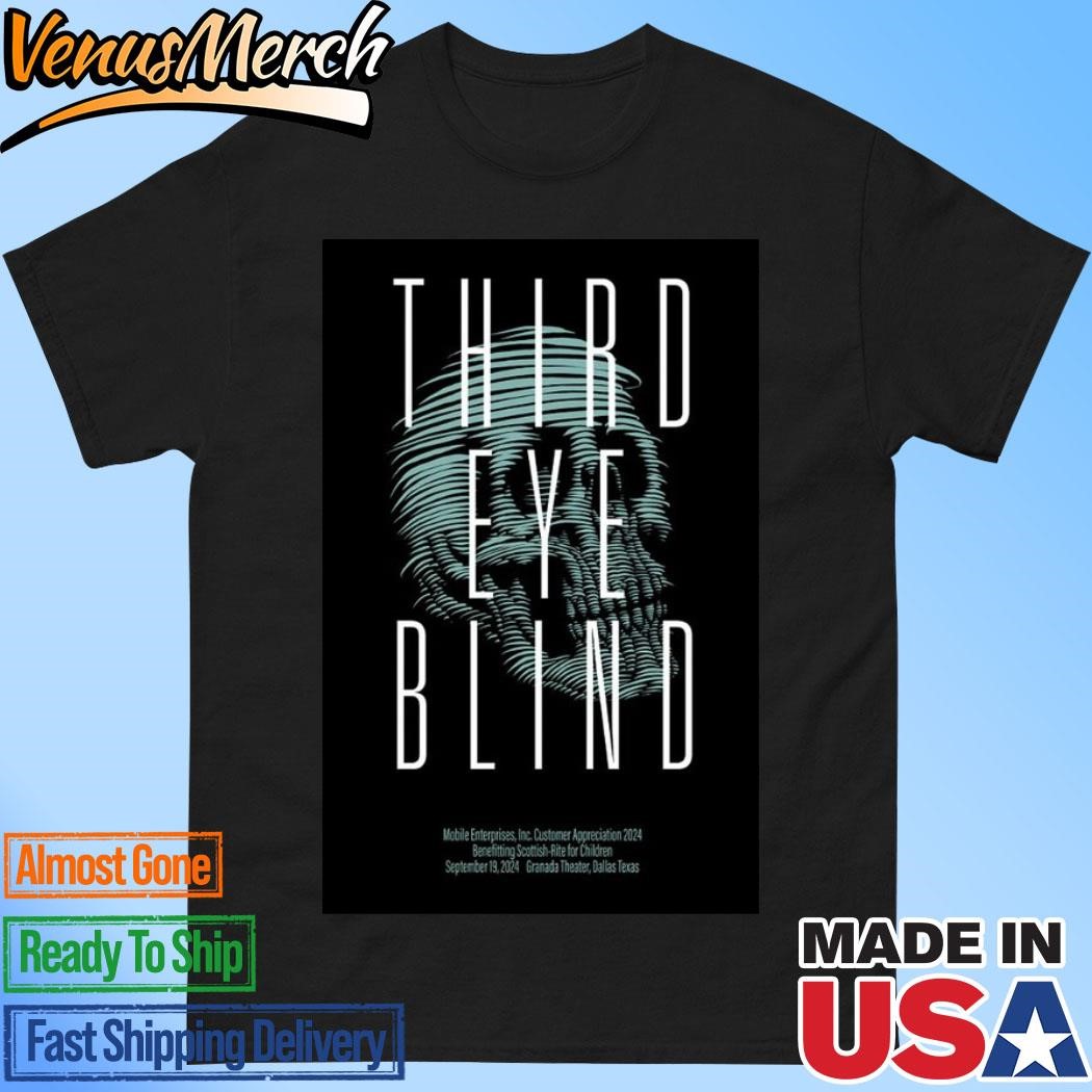 Official Third Eye Blind Band On Sept 19 2024 Live At Granada Theater, Dallas Texas Tour Poster Shirt