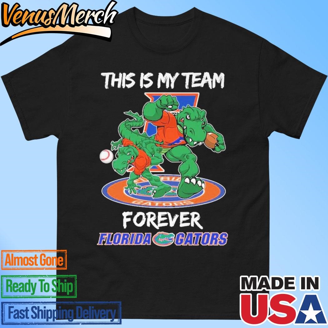 Official This Is My Team Forver Florida Gators Unisex T-Shirt