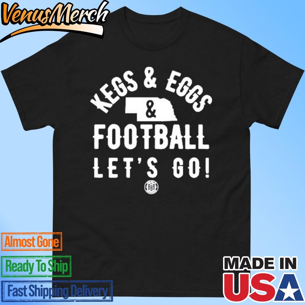 Official Triple B Kegs Eggs Football Let's Go Shirt