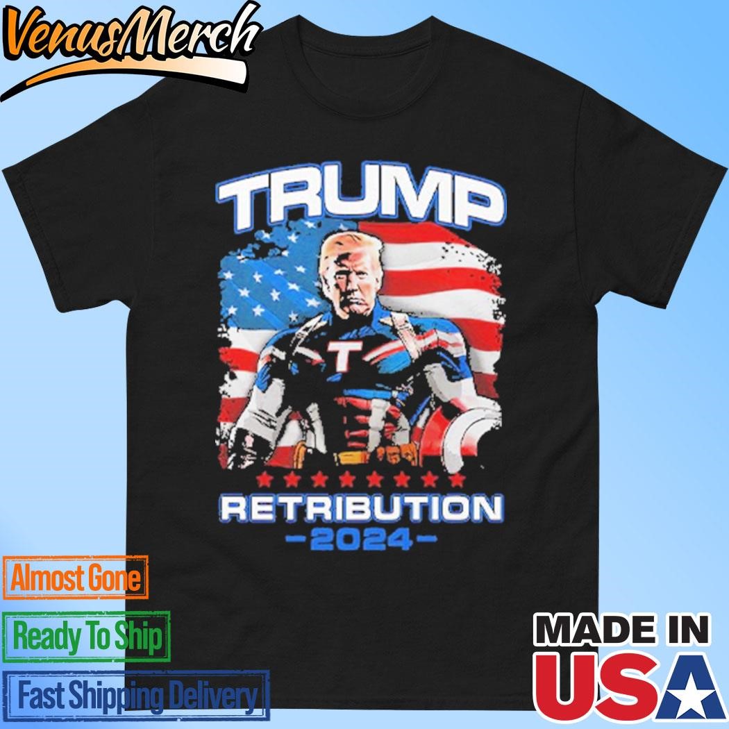 Official Trump Retribution 2024 Shirt