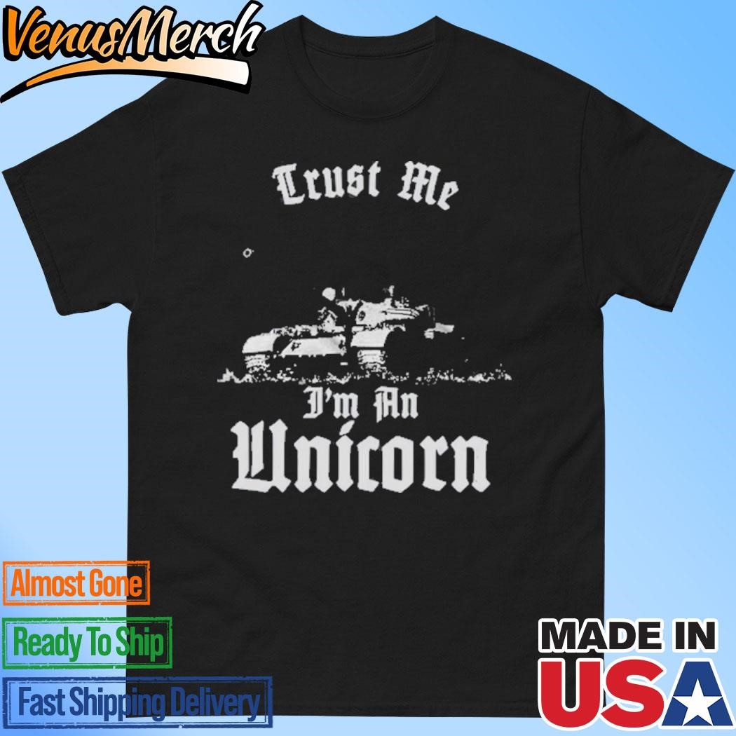 Official Trust Me I’m An Unicorn Shirt