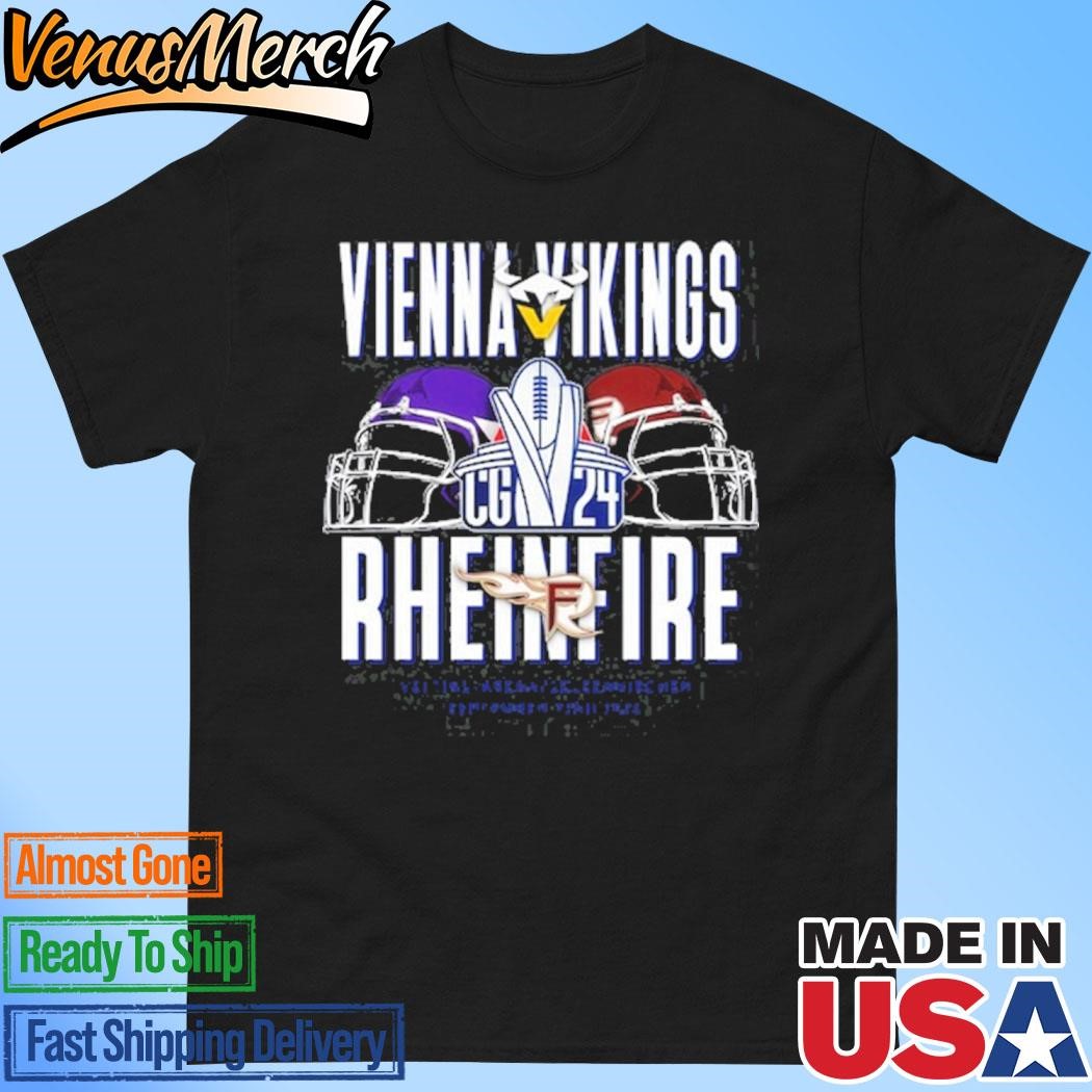 Official Vienna Vikings vs Rhein Fire September 22 2024 Veltins Arena Gelsenkirchen T-Shirt