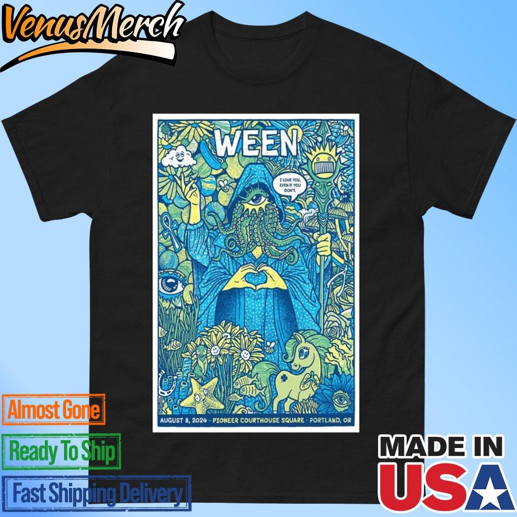 Official Ween On Sept 8 2024 Pioneer Courthouse Square ‧Portland OR Poster Shirt