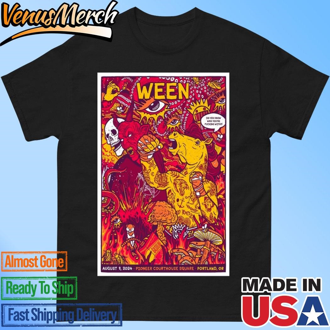 Official Ween On Sept 9 2024 Pioneer Courthouse Square ‧portland Or Poster Shirt