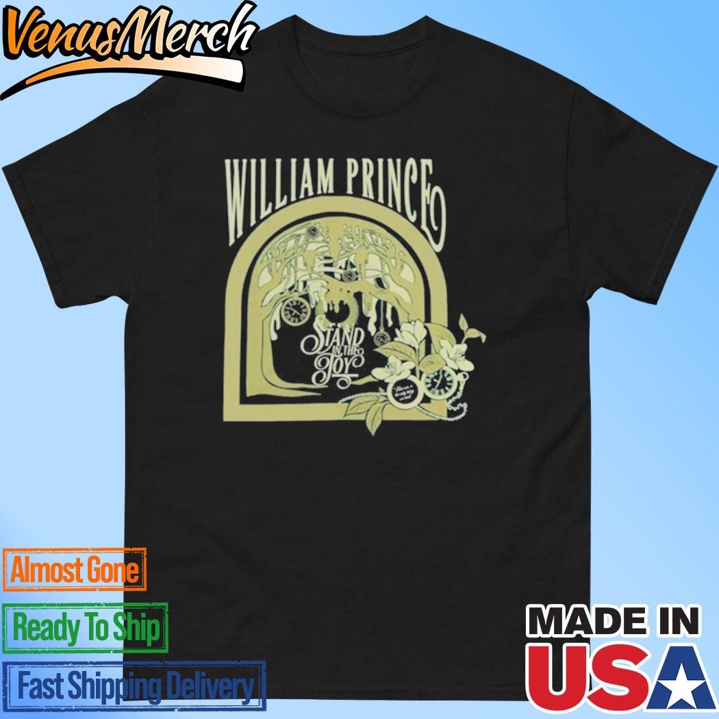 Official William Prince Stand in the Joy Shirt