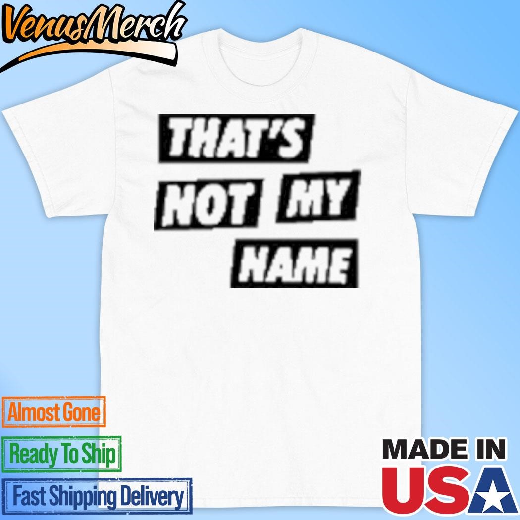 Official The Ting Tings That'S Not My Name Shirt