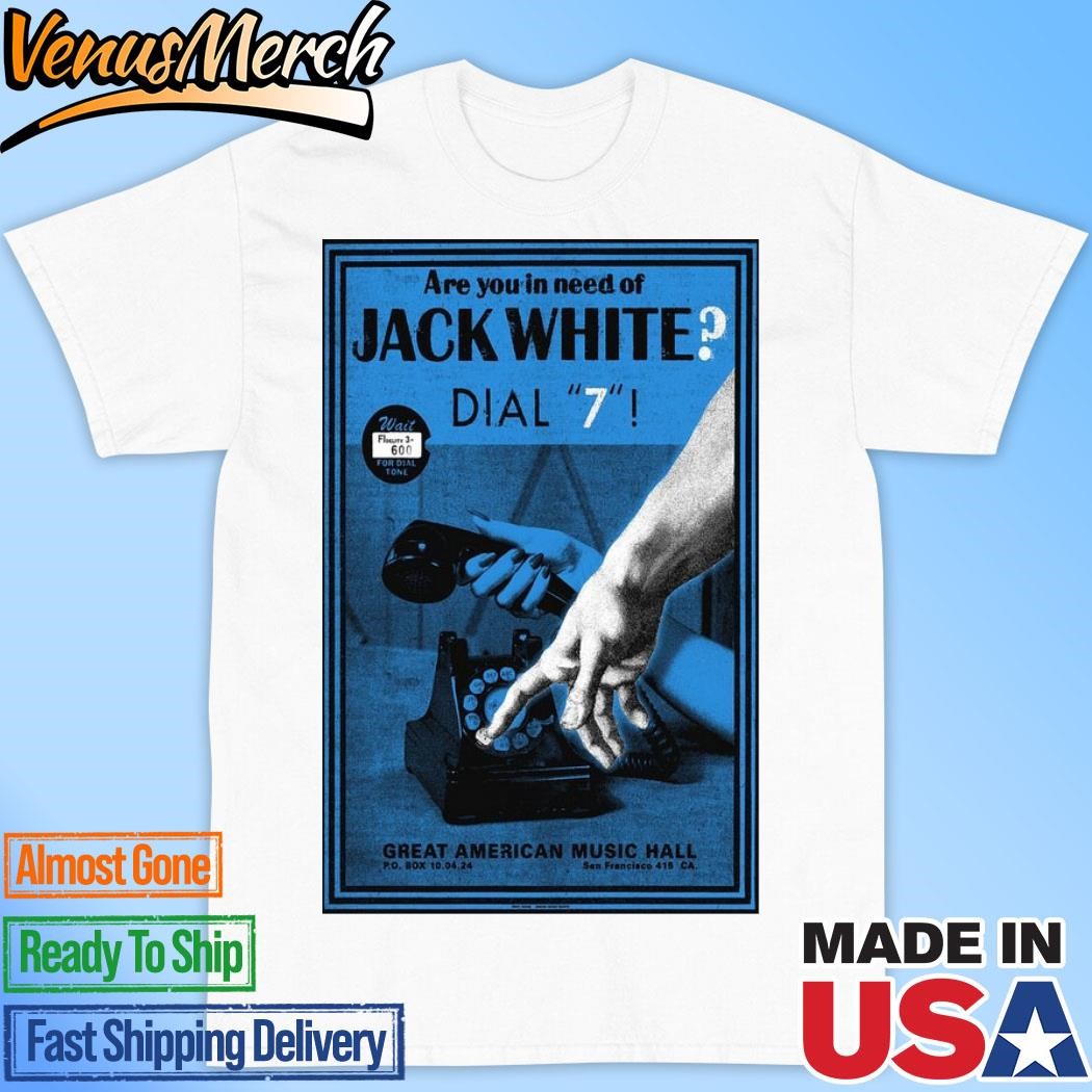 Official Jack White Great American Music Hall 10.04.24 San Francisco Tour Poster Shirt