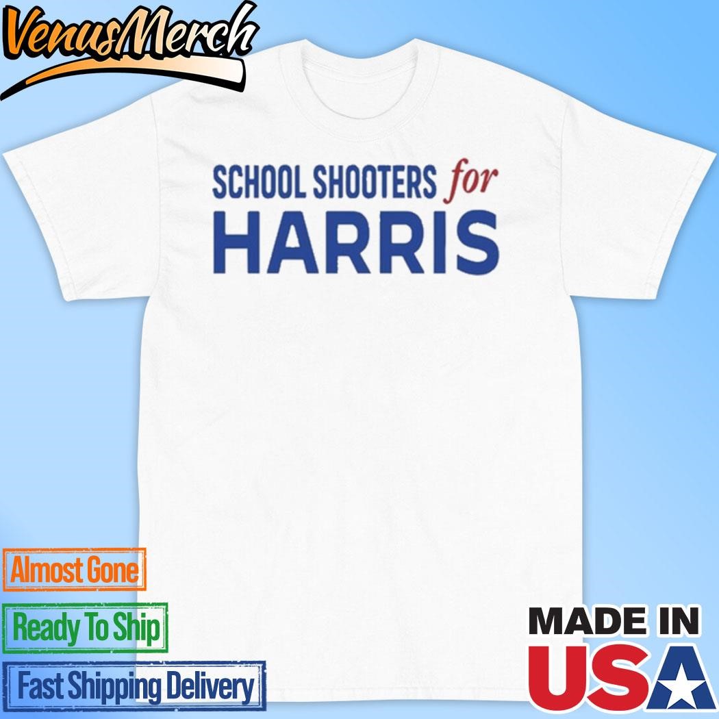 Harris Walz School Shooters For Harris Walz Shirt