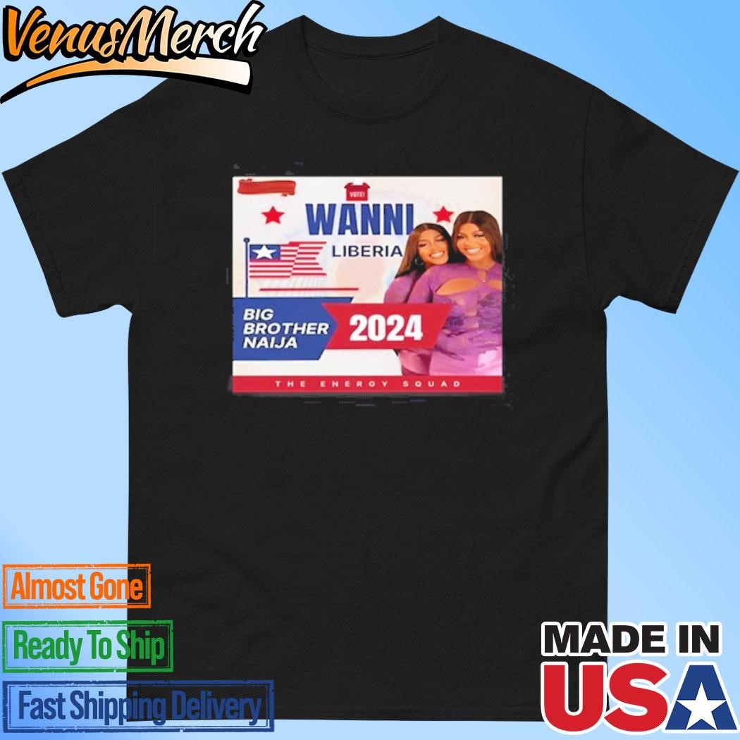 Issata Senwah Vote Wanni Liberia Big Brother Naija 2024 Shirt