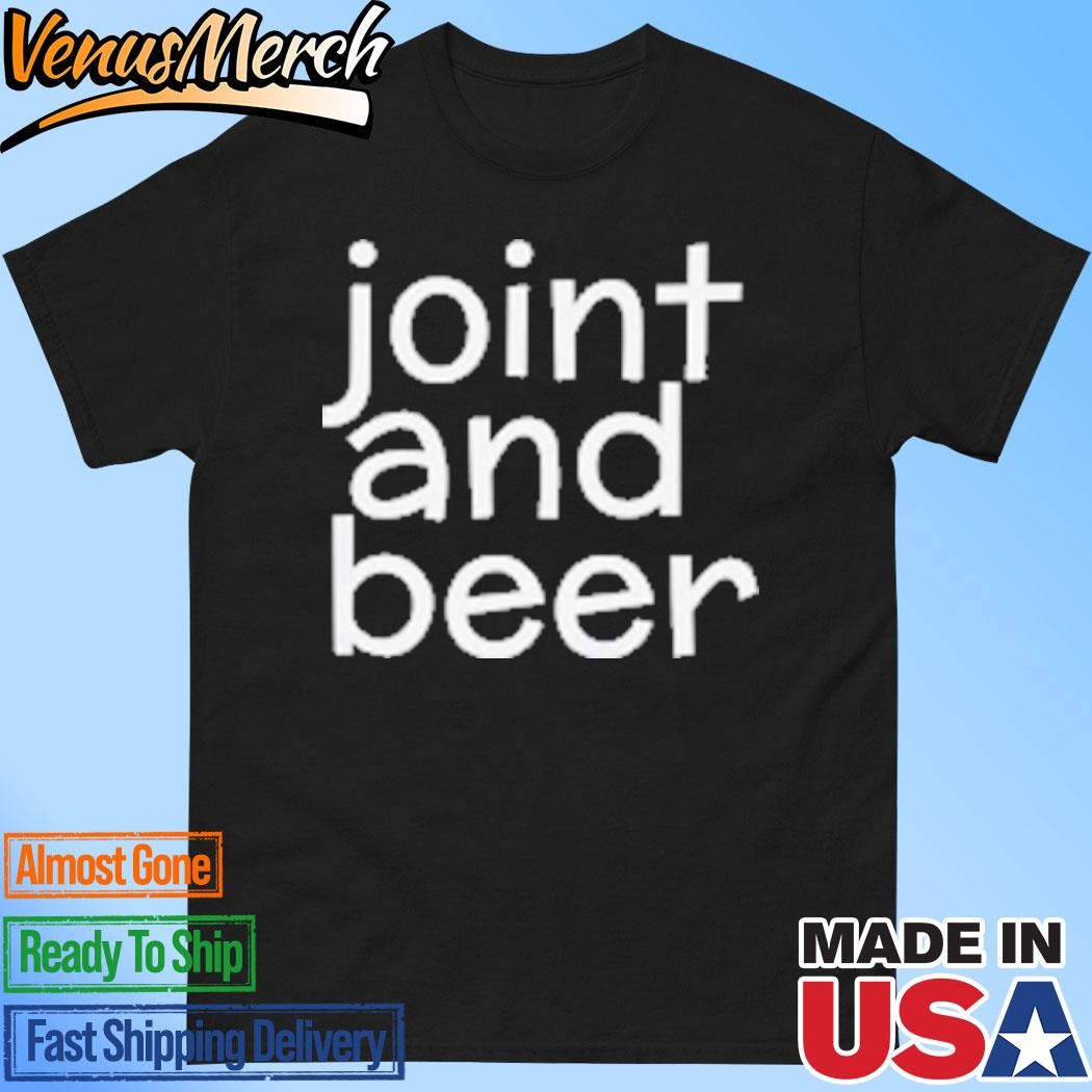 Joint And Beer T-Shirt