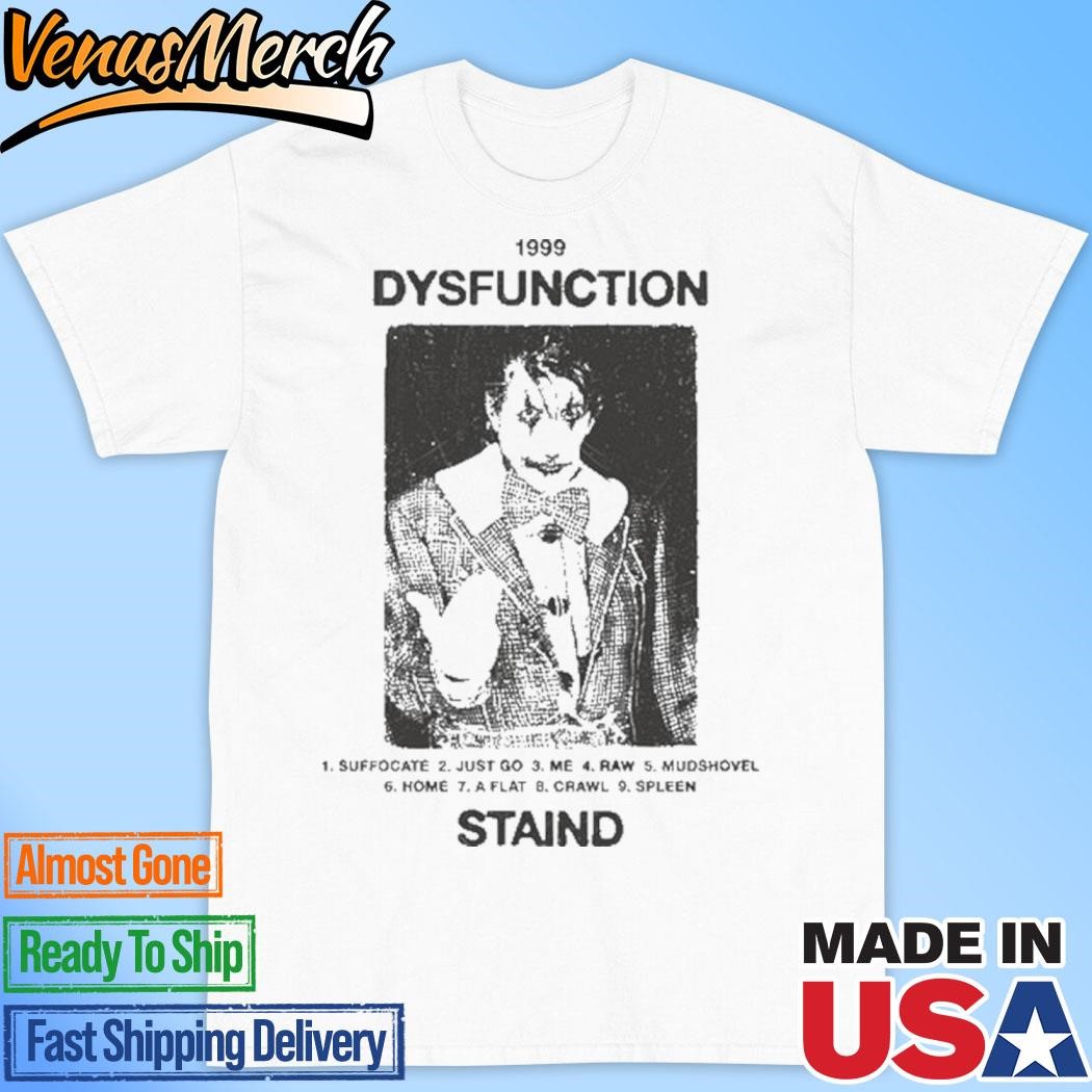 Official 1999 Dysfunction Staind Shirt