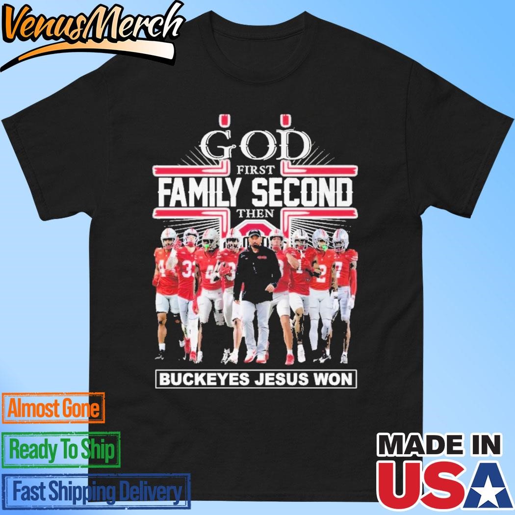 Official 2024 God First Family Second The Ohio State Buckeyes Jesus Won Unisex T-Shirt