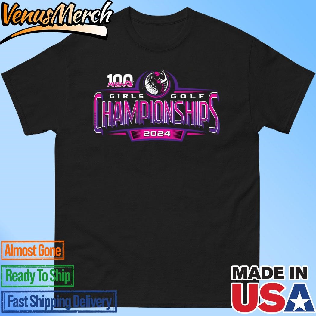 Official 2024 MHSAA Girls Golf Championships T-Shirt