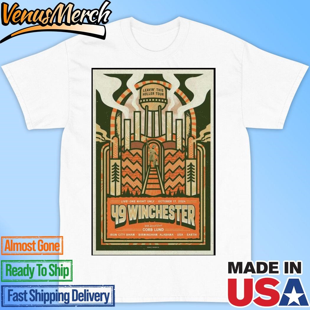 Official 49 Winchester October 17 2024 Iron City Bham Birmingham, AL Poster Shirt