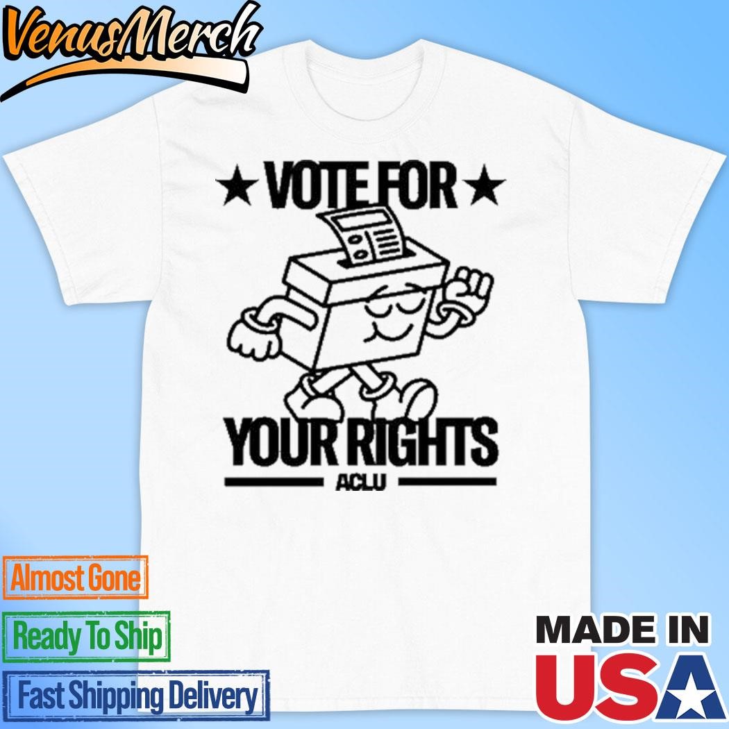 Official Aclu Vote For Your Rights Shirt