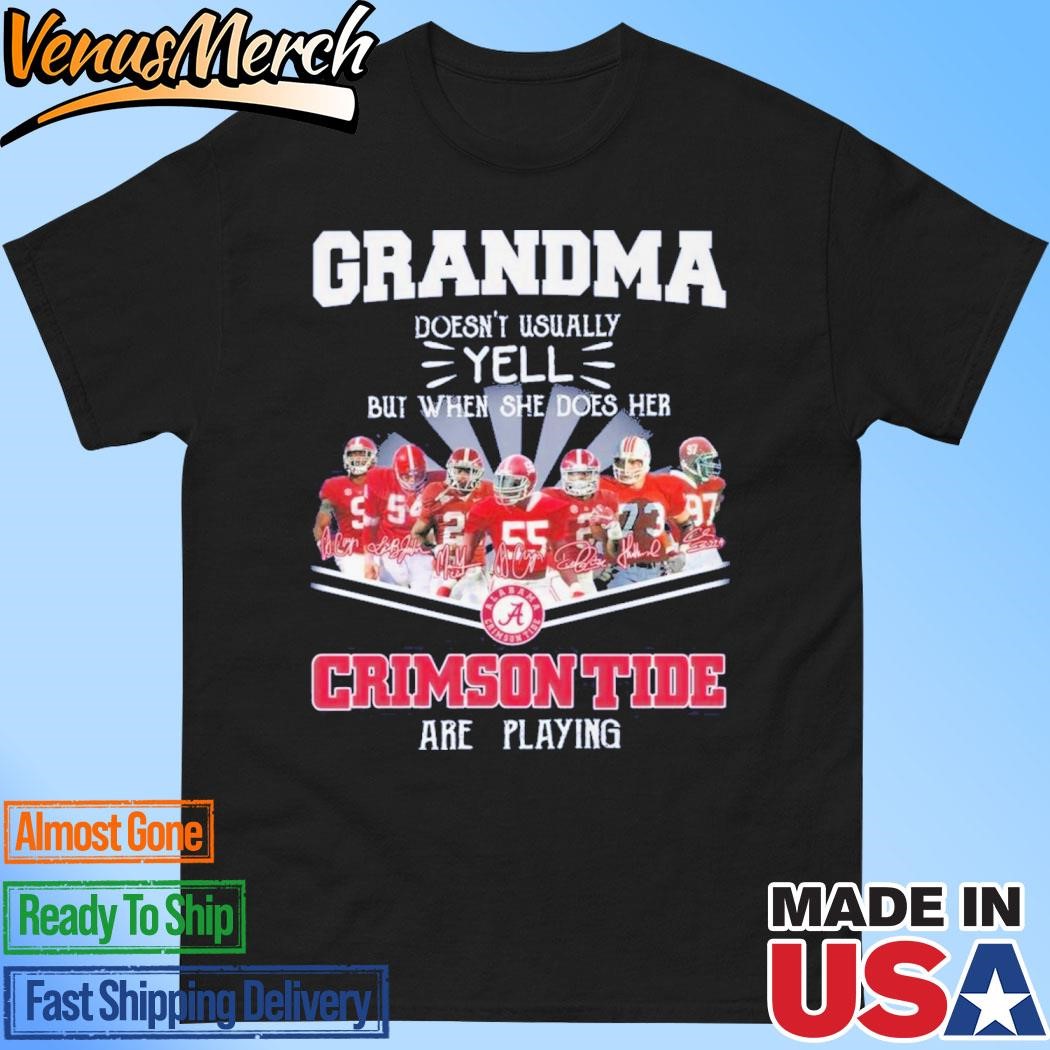 Official Alabama Crimson Tide Grandma Only Yell When Her Crimson Tide Are Playing T-Shirt