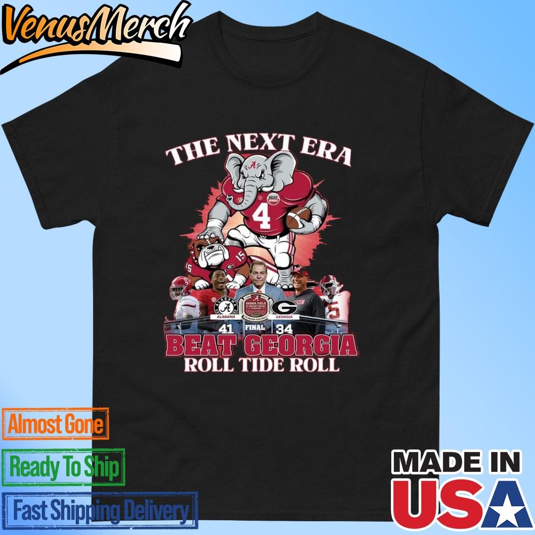 Official Alabama Crimson Tide The Next Era Beat Georgia Bulldogs Roll Tide Roll T-Shirt