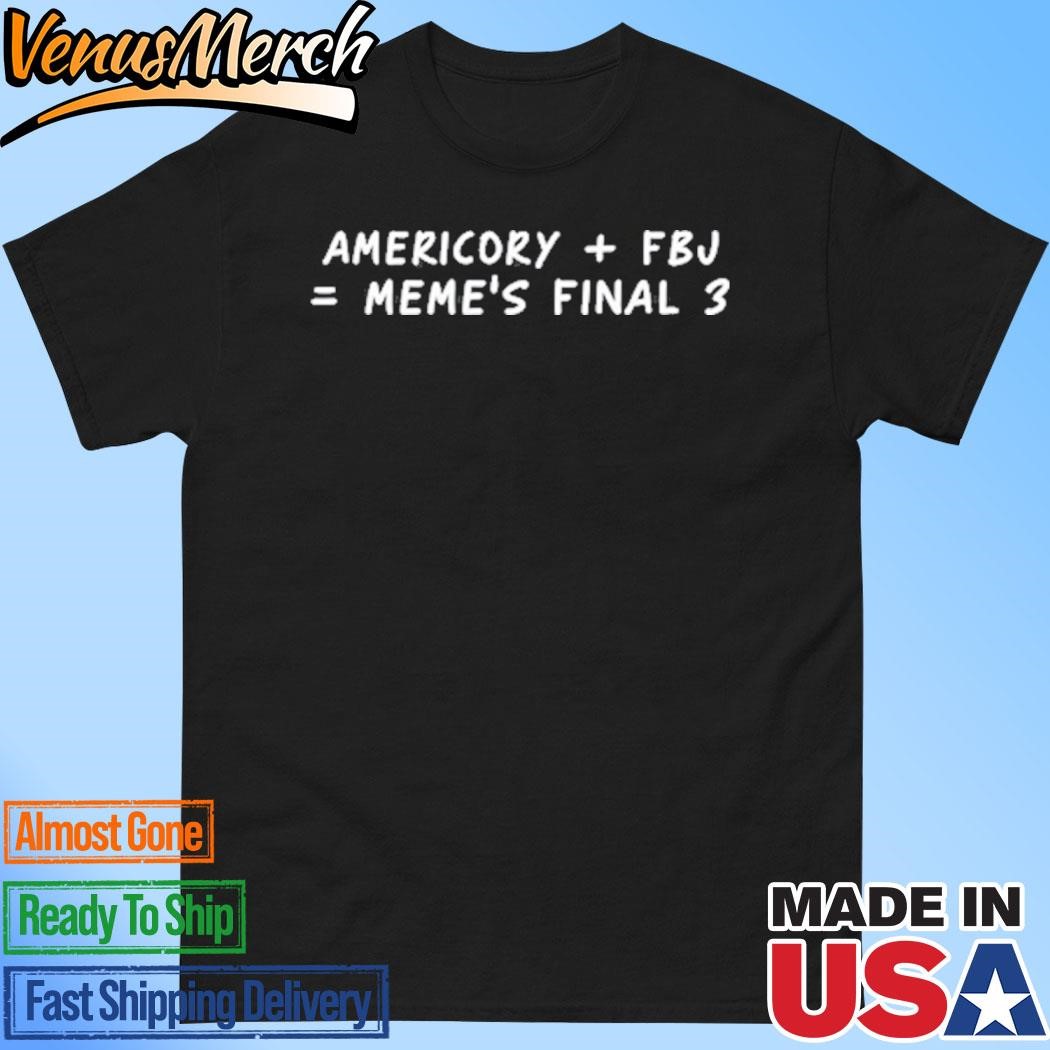 Official Americory Fbj Meme's Finals 3 Shirt