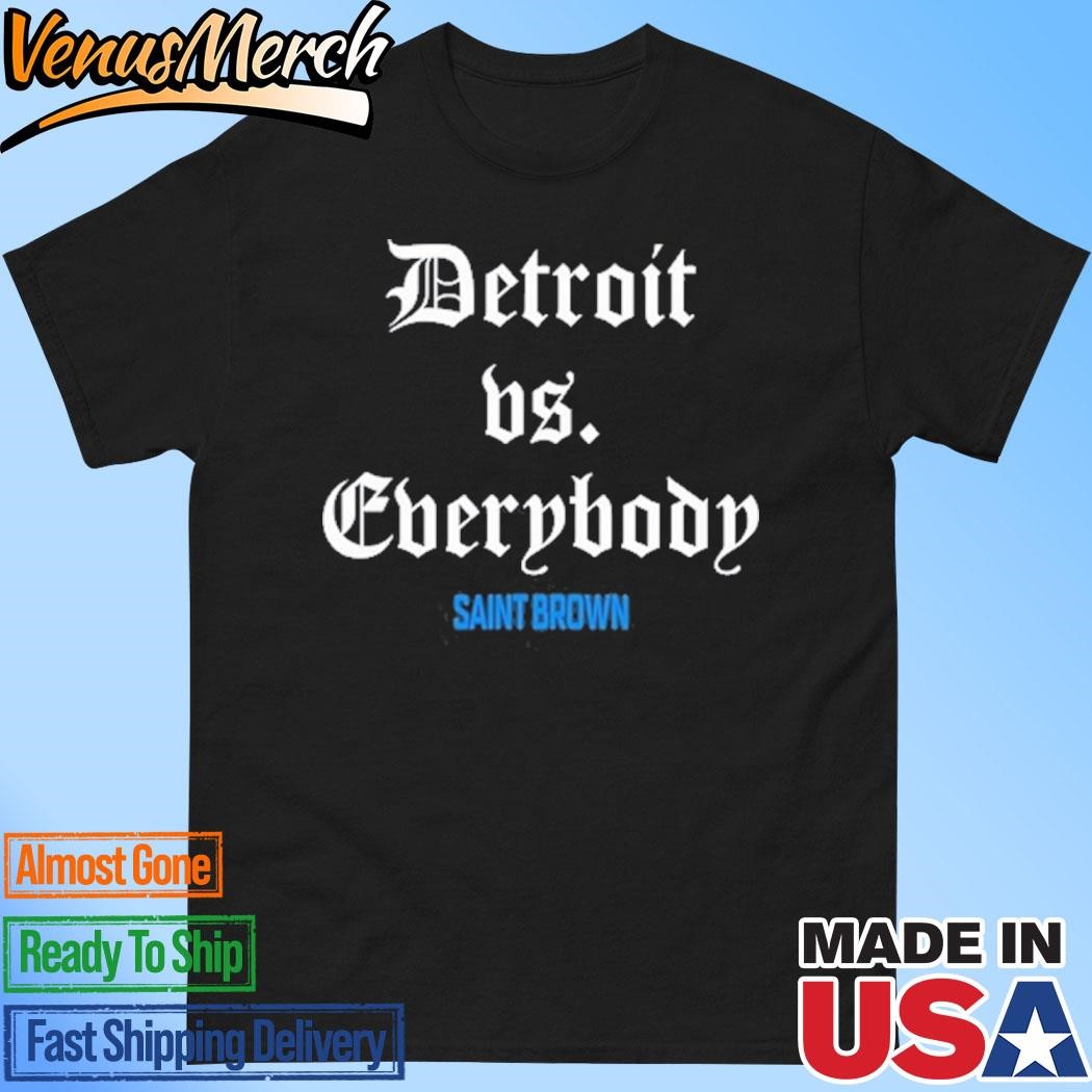 Official Amon-Ra St. Brown Wearing St.Bl4 Detroit Vs Everybody Saint Brown Shirt