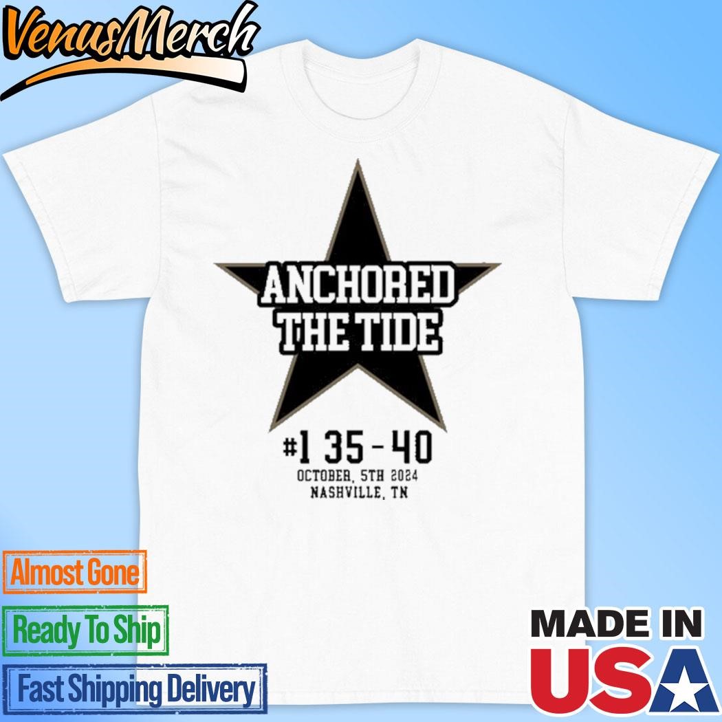 Official Anchor The Tide 35-40 October 5 2024 Nashville TN T-Shirt