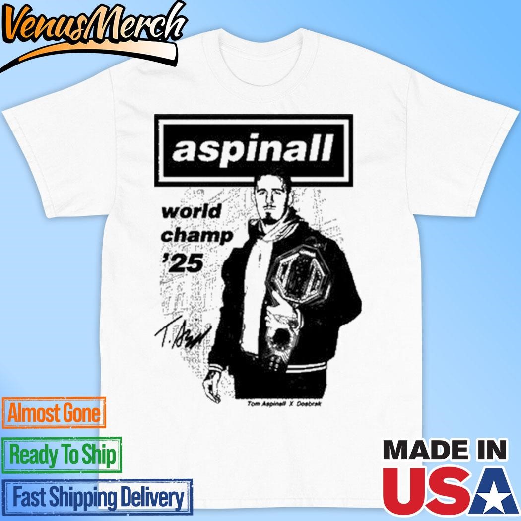 Official Aspinall World Champ '25 Tomaspinal X Dosbark Shirt