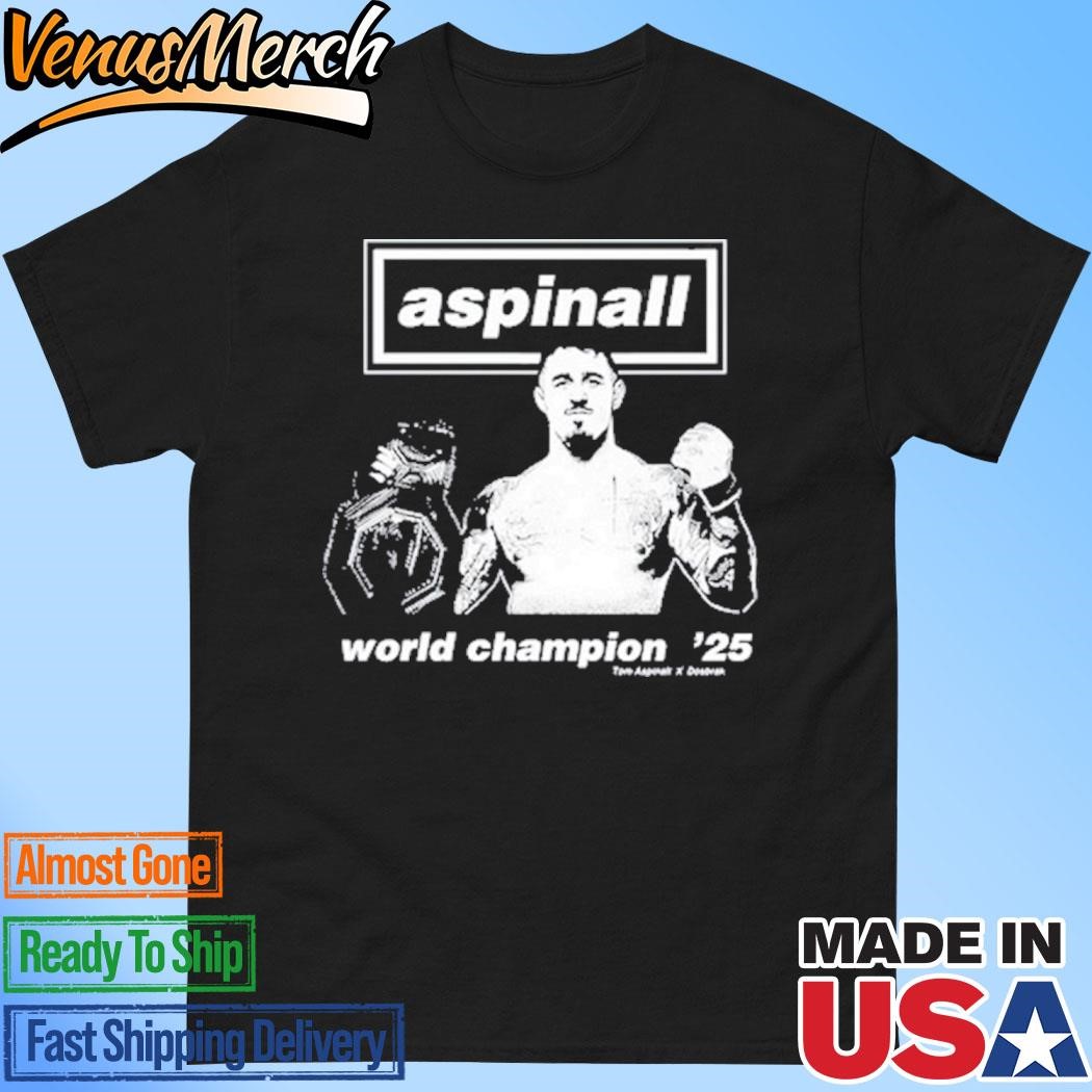 Official Aspinall World Champion '25 Tom Aspinall X Dosbrak Shirt