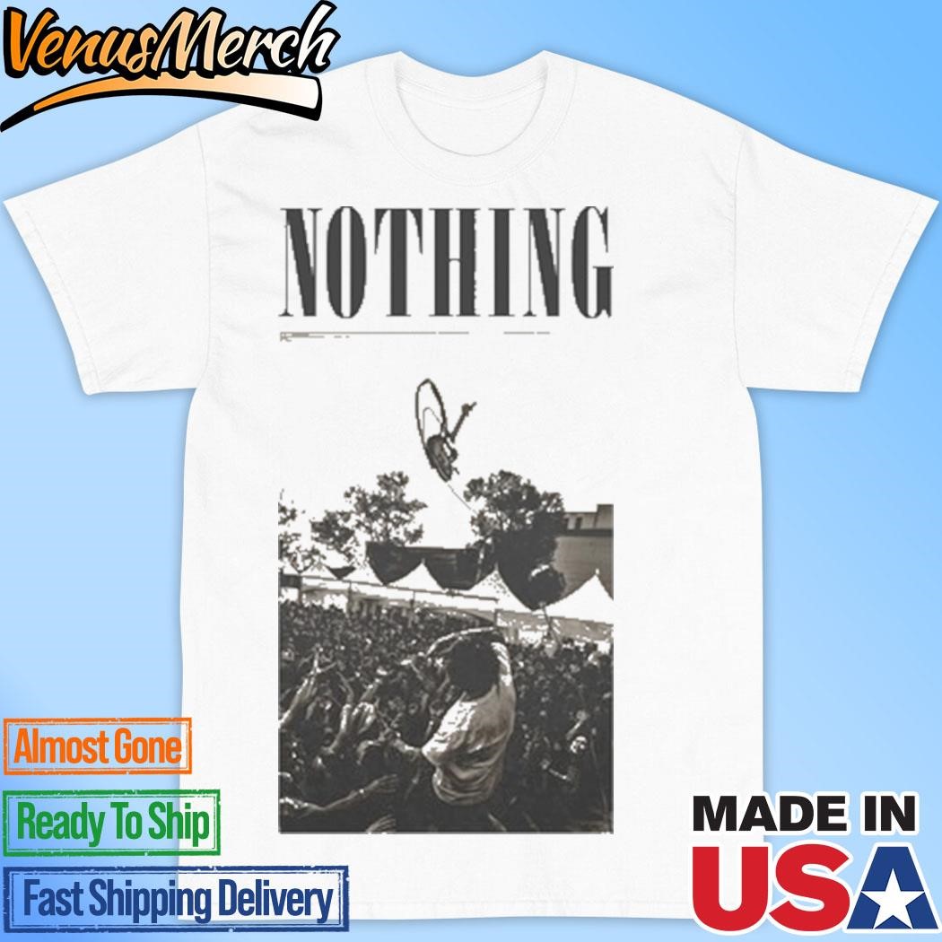 Official Band Of Nothing If You Feel Like Letting Go 2024 Shirt