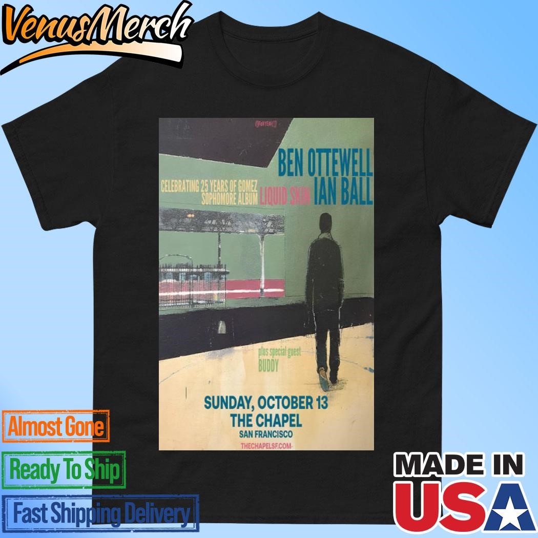 Official Ben Ottewell &Ian Ball Tour On Oct 13 2024 At The Chapel In San Francisco, CA On Oct 13 2024 Poster Shirt