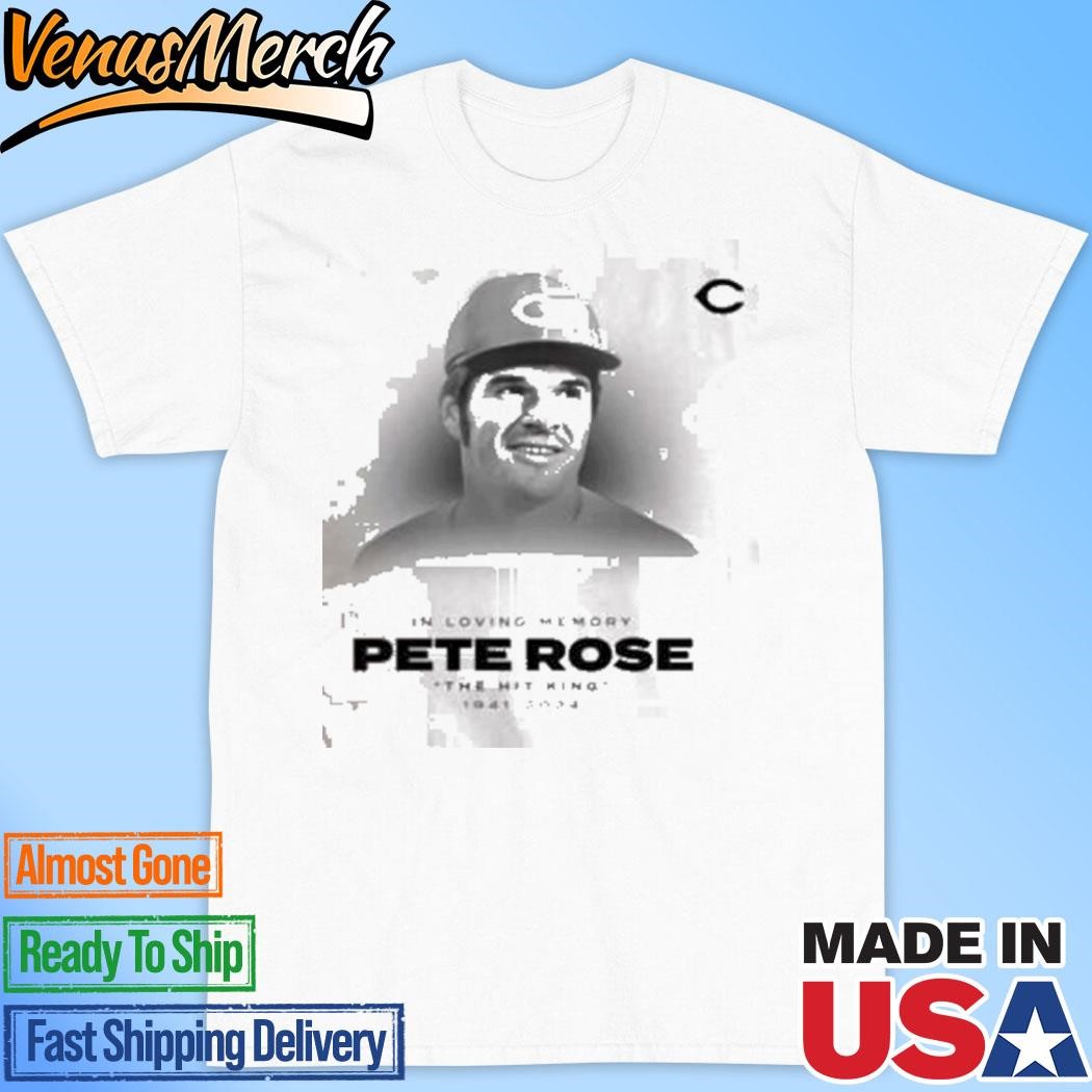 Official Big Red Pete Rose The Hit King In Loving Memory 1941 2024 T-Shirt