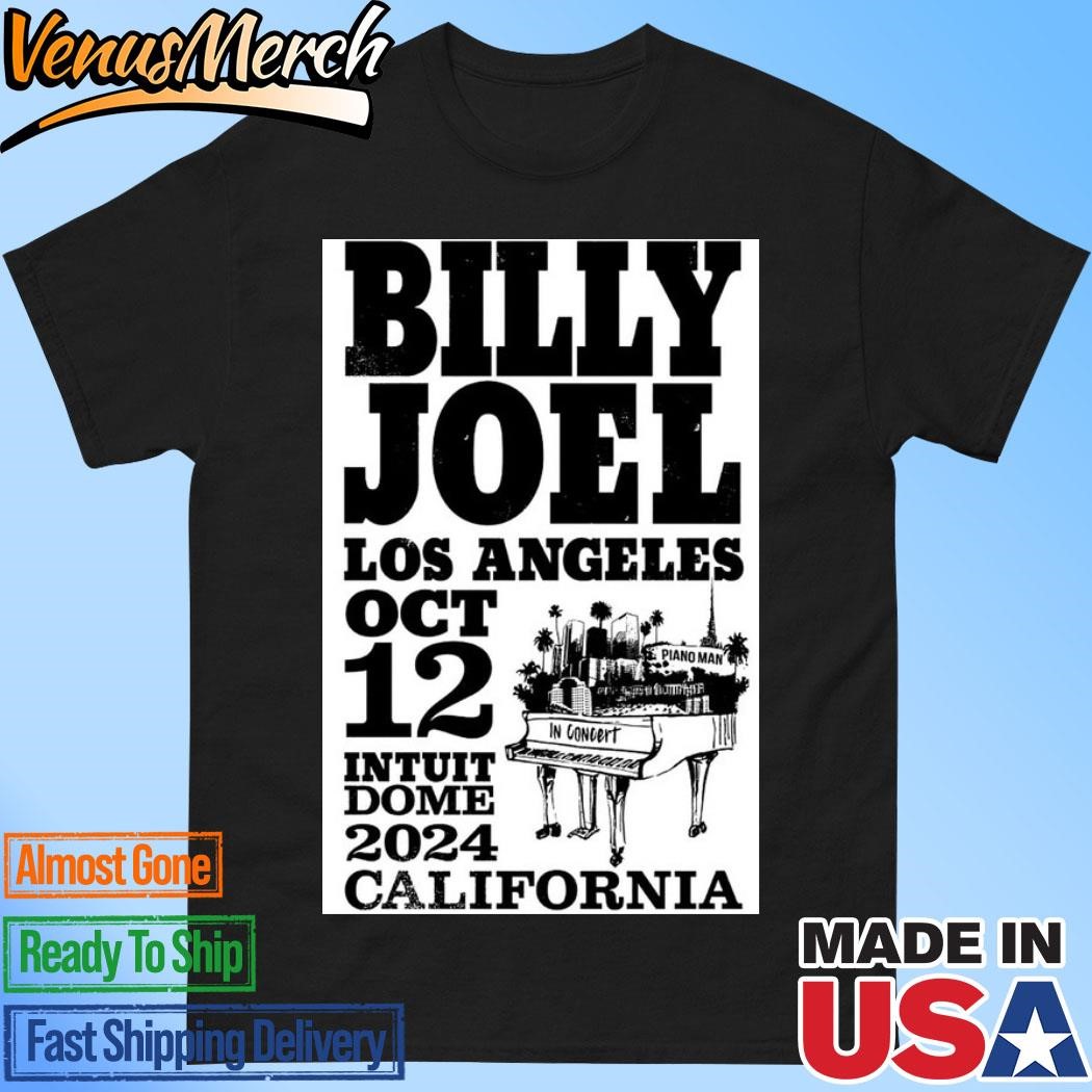 Official Billy Joel Oct 12, 2024 Intuit Dome, Los Angeles, CA Concert Poster Shirt