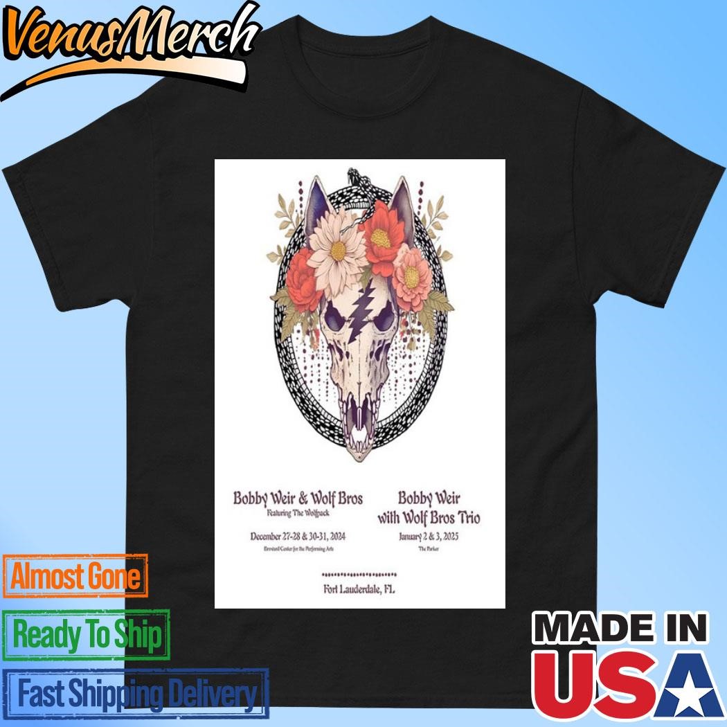 Official Bobby weir Wolf Bros Featuring The Wolfpack Dec 27-31 2024 Poster Shirt