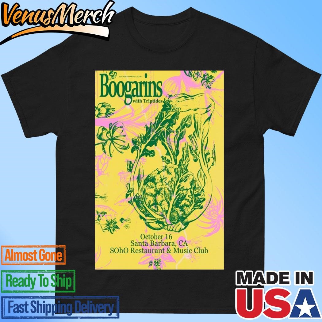 Official Boogarins At SOhO Restaurant & Music Club On Oct 16 2024 In Barbara, CA Tour Poster Shirt