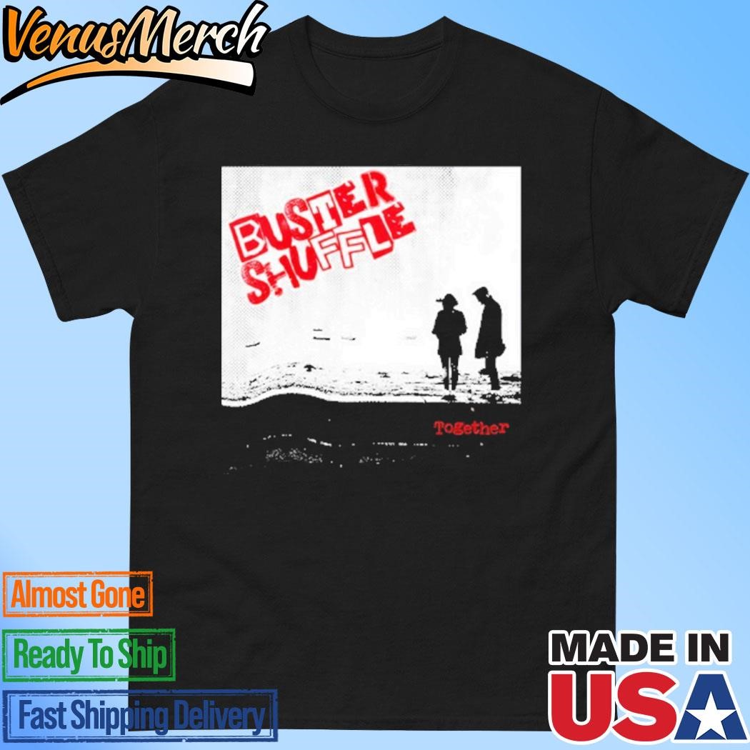 Official Buster Shuffle Together 2024 Shirt