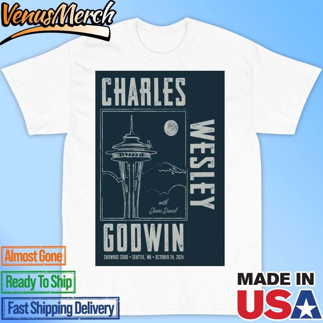 Official Charles Wesley Godwin At Showbox Sood In Seattle, WA On Oct 24 2024 Poster Shirt