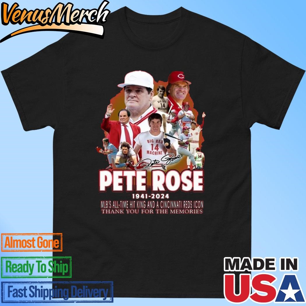 Official Cincinnati Reds Peter Rose 1941-2024 Thank You For The Memories T-Shirt