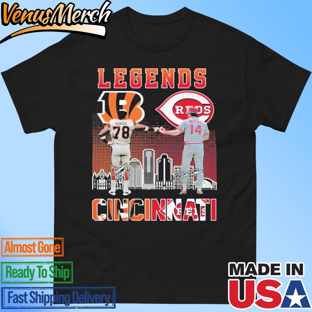 Official Cincinnati Reds Peter Rose The Legends Cincinnati Bengals Anthony Munoz T-Shirt